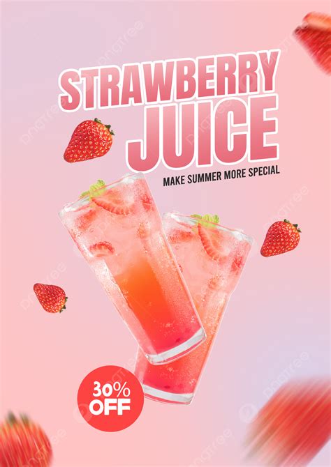 Fresh Juice Strawberry Summer Cold Drink Promotion Poster Template Download On Pngtree