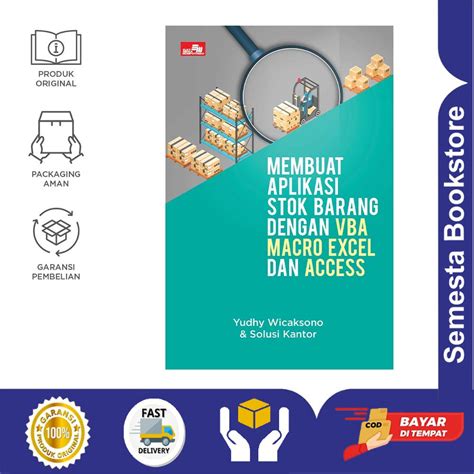 Jual Membuat Aplikasi Stok Barang Dengan Vba Macro Excel Dan Access