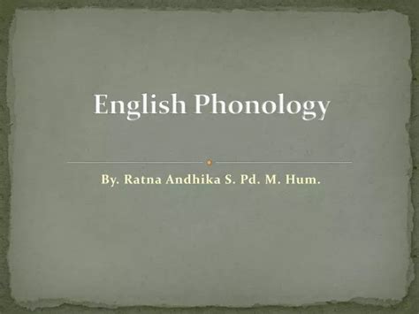 Ppt English Phonology Powerpoint Presentation Free Download Id 2221889