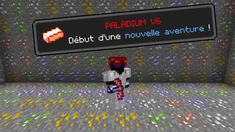 PALADIUM V6 DÉBUT D UNE NOUVELLE AVENTURE Paladium v6 Épisode 1