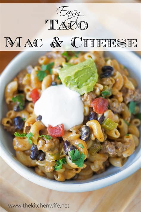 Easy One Pot Taco Mac and Cheese Recipe - The Kitchen Wife