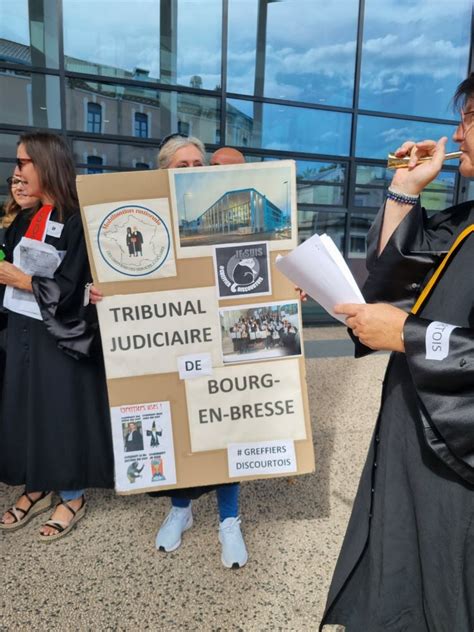 Bourg En Bresse Les Greffiers Du Tribunal Judiciaire Manifestent Leur