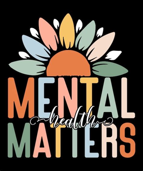 Premium Vector Mental Health Matters Sunflower Hand Lettering Quote