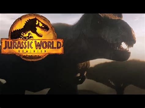 Jurassic World Dominion Prologue T Rex Screen Time Youtube