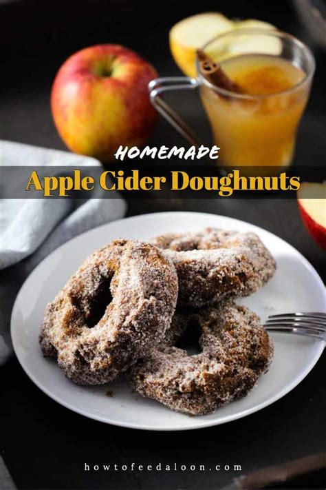 Homemade Apple Cider Doughnuts Recipe Homemade Apple Cider Homemade Donuts Recipe Food