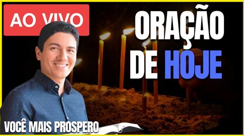 ORAÇÃO PASTOR ANTONIO JUNIOR HOJE DEUS JESUS SALMO YouTube