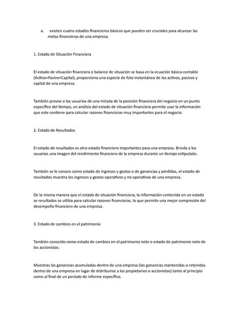 4 estados financieros a existen cuatro estados financieros básicos