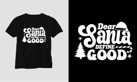 Dear Santa Define Good Groovy Christmas Svg Dise O De Ropa Y