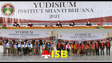 Yudisium Of Shanti Bhuana Institute Youtube