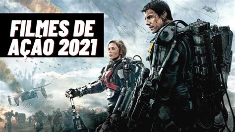 Melhor Filme De Acao Lancamento 2021 Hd Filmes De Acao Dublados