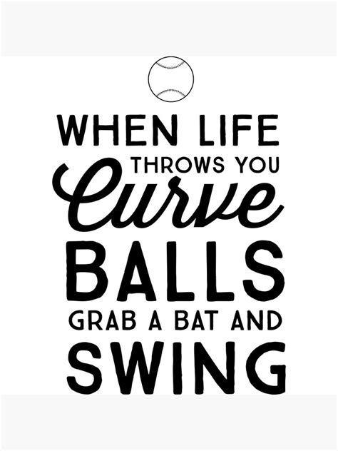 When Life Throws You Curve Balls Grab A Bat And Swing Canvas Print By