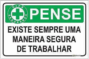 Placas sinalização CIPA pense mantenha este local sempre limpo e