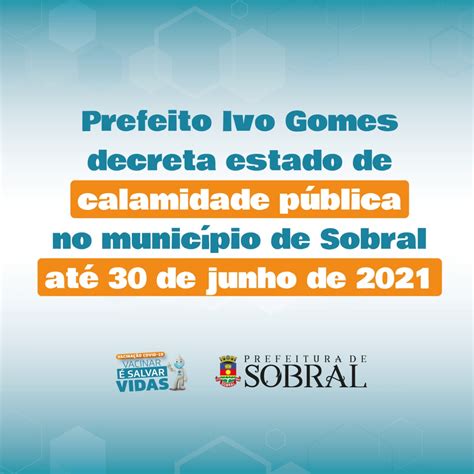 Prefeito Ivo Gomes decreta estado de calamidade pública no município de