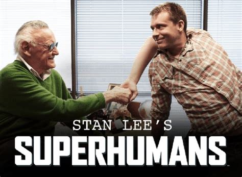 Stan Lee S Superhumans Tv Show Air Dates And Track Episodes Next Episode