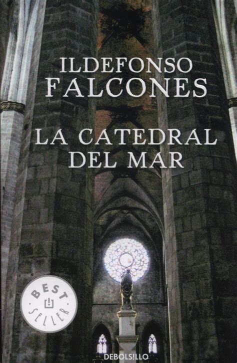 La Catedral Del Mar Libro De Ildefonso Falcones