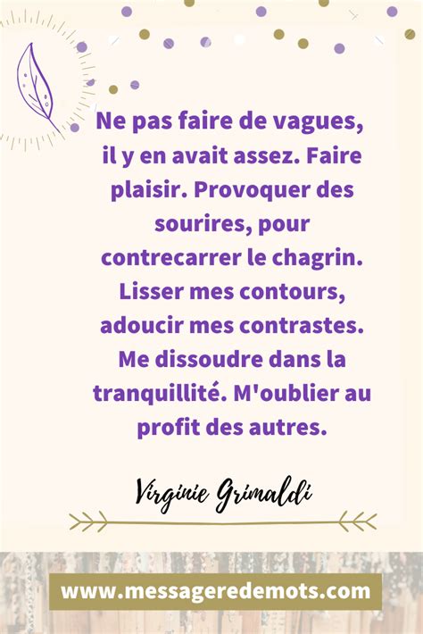 Voici Une Citation Inspirante De Virginie Grimaldi Dans Son Livre Et