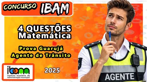 Concurso Ibam Araraquara - Prova IBAM | Concurso GUARUJÁ 2025 :: 4 QUESTÕES de Matemática do IBAM ...