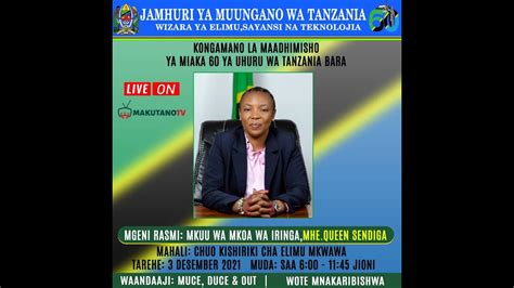 Live Kongamano La Maadhimisho Ya Miaka Ya Uhuru Wa Tanzania Bara