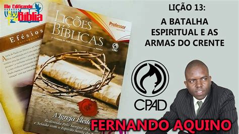 Li O A Batalha Espiritual E As Armas Do Crente Fernando Aquino