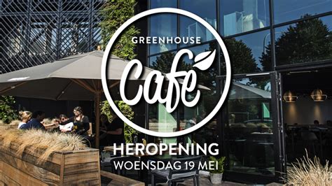 Greenhouse Café re-opens 19 May