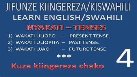 Jifunze Kiingereza Learn Swahili Nyakati Tenses Youtube