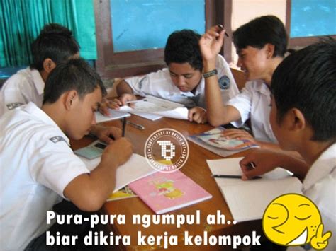 13 Meme Kerja Kelompok Ini Mak Jleb Kamu Pernah