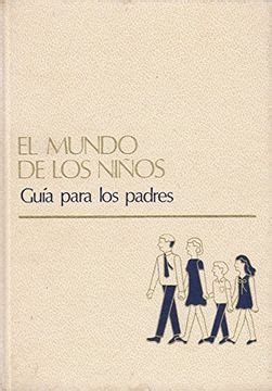 Libro El Mundo de los Niños t 15 De Varios Autores Buscalibre