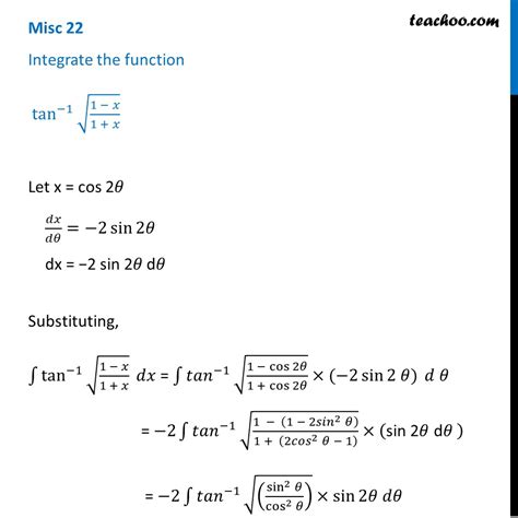 Misc 22 Integrate Tan 1 Root 1 X 1 X Miscellaneous