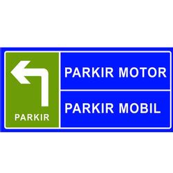 Jual Rambu Parkir Mobil Atau Parkir Motor Jakarta Barat Sentral