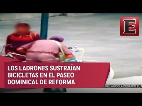 Caen Ladrones De Bicicletas En Paseo De La Reforma V Deo Dailymotion