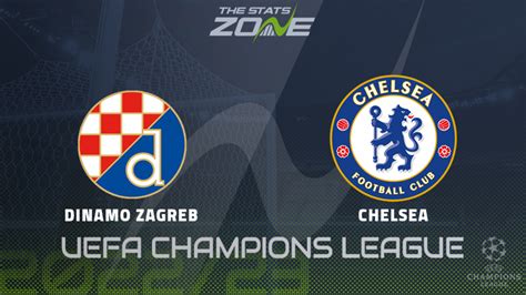 Dinamo Zagreb Vs Chelsea Group Stage Preview And Prediction 2022 23 Uefa Champions League