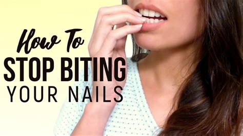 How To Stop Biting Your Nails Tips Tricks YouTube