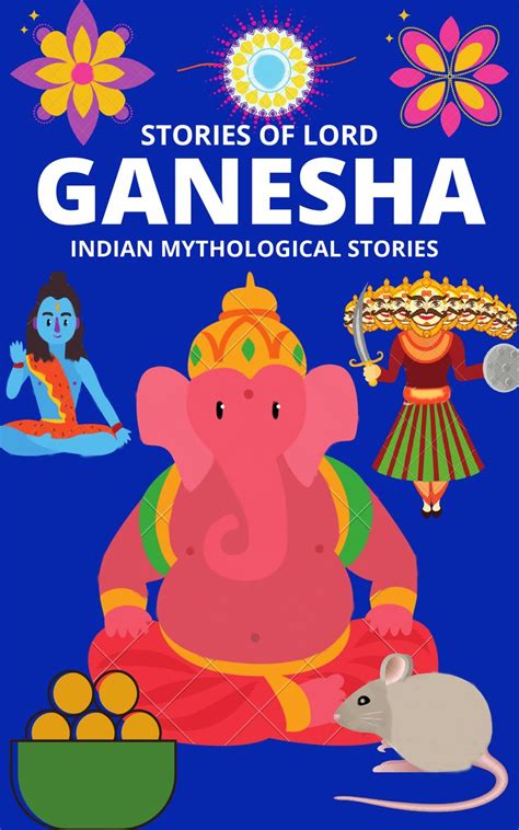 STORIES OF LORD GANESHA: INDIAN MYTHOLOGICAL STORIES- Ganesha Storybook ...