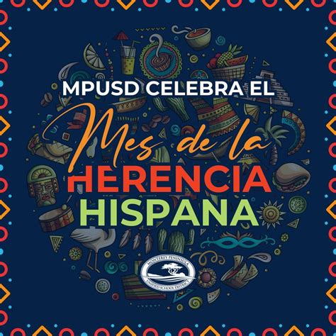 Mpusd Celebrates National Hispanic Heritage Month Honoring Pioneers Of