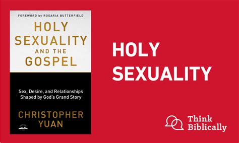 Holy Sexuality Think Biblically Biola University