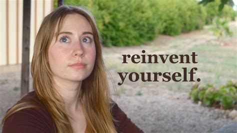 How To Reinvent Yourself On A Deeper Level Youtube