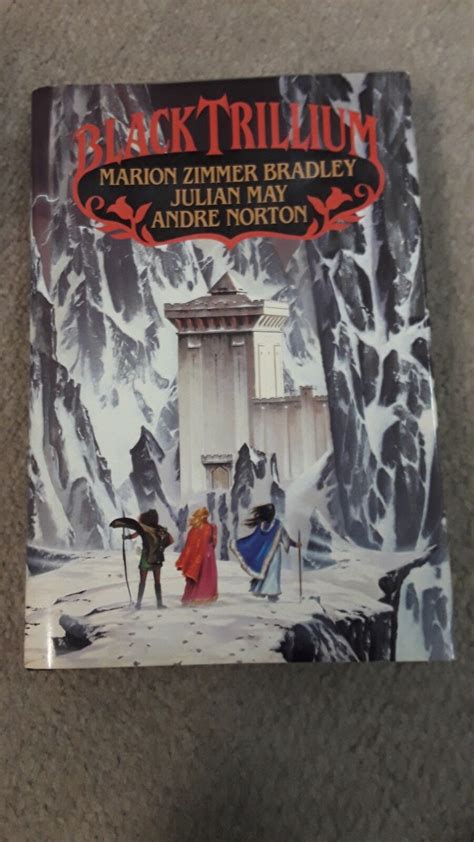 Black Trillium By Marion Zimmer Bradley Julian May Andre Norton 1990