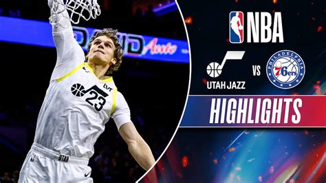 Watch Utah Jazz Vs Philadelphia 76ers Highlights Video Onlinehd On