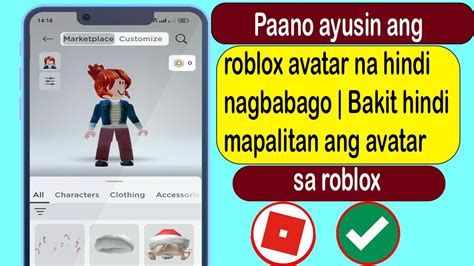 Paano Ayusin Ang Roblox Avatar Na Hindi Nagbabago Bakit Hindi