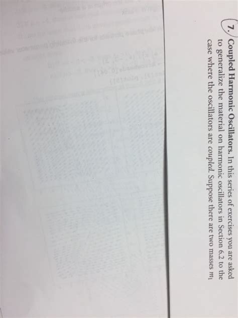 Solved 7. Coupled Harmonic Oscillators. In this series of | Chegg.com