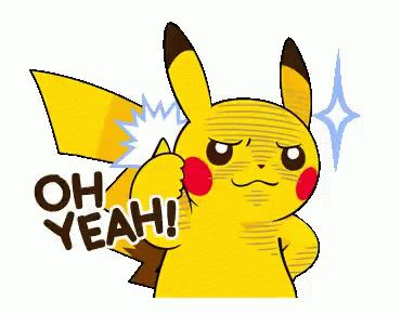 Pikachu Oh Yeah Sticker - Pikachu Oh Yeah Sticker - Discover & Share GIFs