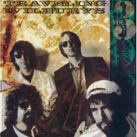 The Traveling Wilburys Vol 3 Cd