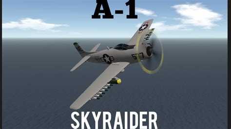 SimplePlanes | Douglas A-1 Skyraider