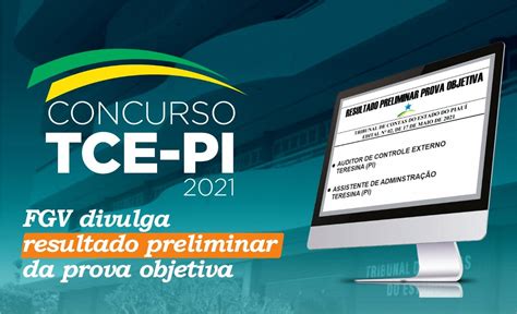 Concurso Tce Pi Fgv Divulga Resultado Preliminar Da Prova Objetiva