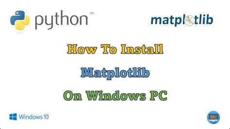 How To Install Matplotlib In Python Windows 10 Windows 11