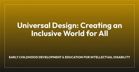 universal design creating  inclusive world   teachers institute