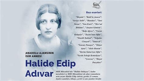 Milli Mücadele kahramanı Halide Edip Adıvar