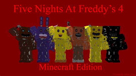 Fnaf 4 Map Minecraft – Telegraph