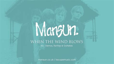 When the Wind Blows - Mansun