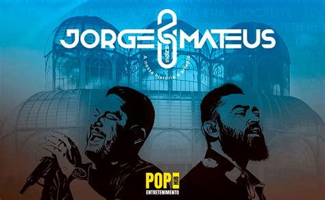Jorge E Mateus Curitiba - Eles confirmaram! Jorge e Mateus vem a Curitiba no dia 11 de outubro ...
